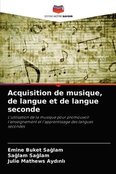 portada Acquisition de musique, de langue et de langue seconde (in French)