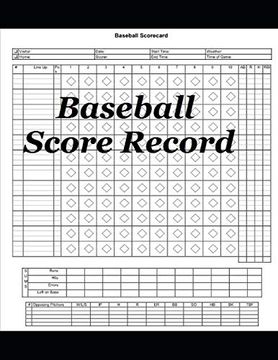portada Baseball Score Record: The Ultimate Record Keeping Book for Baseball Teams and Fans 