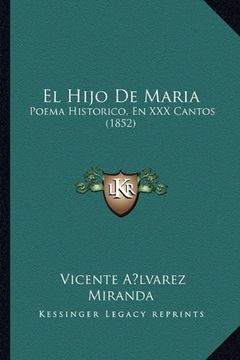 portada El Hijo de Maria: Poema Historico, en xxx Cantos (1852)
