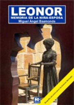 portada LEONOR, MEMORIA DE LA NIÑA- ESPOSA (En papel)