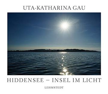 portada Hiddensee - Insel im Licht: Fotografien (en Alemán)