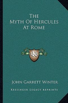 portada the myth of hercules at rome (en Inglés)
