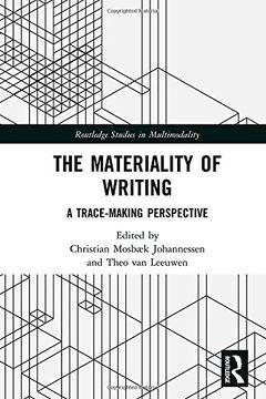portada The Materiality of Writing: A Trace Making Perspective (en Inglés)