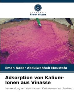 portada Adsorption von Kalium-Ionen aus Vinasse (en Alemán)