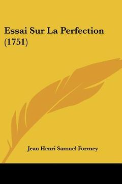 portada Essai Sur La Perfection (1751) (in French)