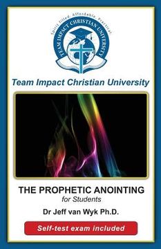 portada THE PROPHETIC ANOINTING for students (in English)