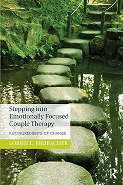 portada Stepping Into Emotionally Focused Couple Therapy: Key Ingredients of Change (en Inglés)
