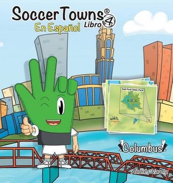 portada Soccertowns Libro Cuatro En Español (Soccertowns Series)