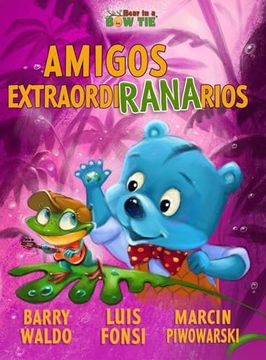 portada Amigos ExtraordiRANArios (in Spanish)