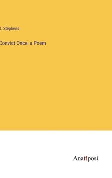 portada Convict Once, a Poem (en Inglés)