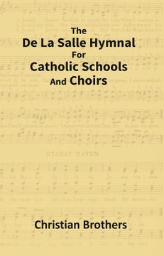portada The de la Salle Hymnal for Catholic Schools and Choirs (in English)