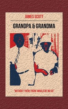 portada Grandpa & Grandma: "Without Them There Would Be No Us"