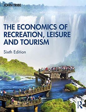 portada The Economics of Recreation, Leisure and Tourism (in English)