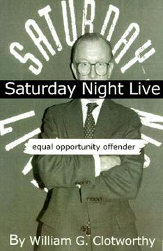 portada saturday night live: equal opportunity offender: the uncensored censor (en Inglés)