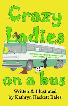 portada Crazy Ladies on a Bus (in English)