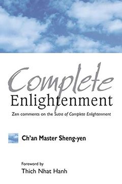 portada Complete Enlightenment: Zen Comments on the Sutra of Complete Enlightenment (en Inglés)