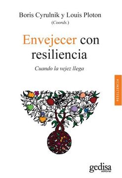 portada Envejecer con Resiliencia: Cuando la Vejez Llega