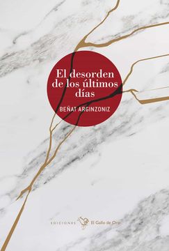 portada El Desorden de los Últimos Días (Gallo Verde (Fuera Coleccion)) (in Spanish)