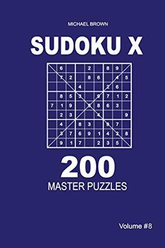 portada Sudoku x - 200 Master Puzzles 9x9 (Volume 8) (en Inglés)