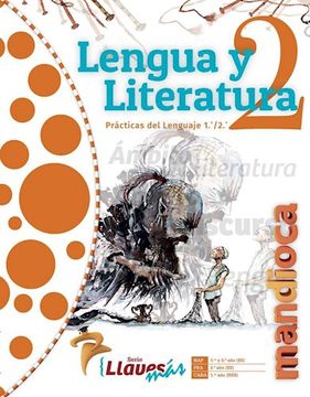 portada Lengua y Literatura 2 Estacion Mandioca Llaves mas [Lengua y Literatura 1/2] (in Spanish)