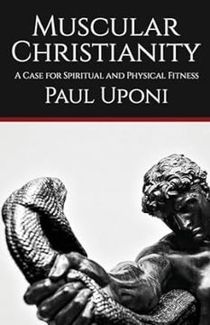 portada Muscular Christianity: A Case for Spiritual and Physical Fitness (en Inglés)