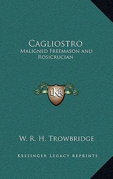 portada cagliostro: maligned freemason and rosicrucian