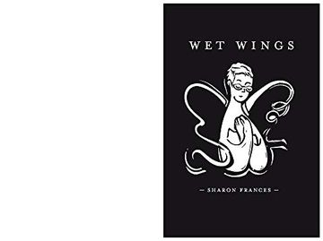 portada Wet Wings: Poetry Through Breast Cancer (en Inglés)
