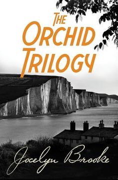 portada The Orchid Trilogy: The Military Orchid, A Mine of Serpents, The Goose Cathedral (in English)