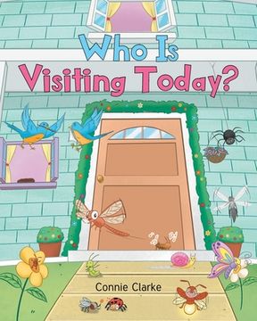 portada Who Is Visiting Today? (en Inglés)