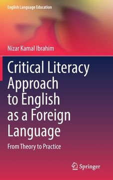 portada Critical Literacy Approach to English as a Foreign Language: From Theory to Practice