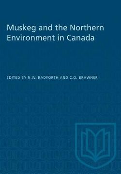 portada Muskeg and the Northern Environment in Canada (en Inglés)