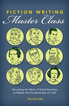 portada Fiction Writing Master Class: Emulating the Work of Great Novelists to Master the Fundamentals of Craft (en Inglés)