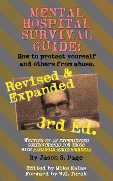 portada Mental Hospital Survival Guide, 3rd Edition: How to Protect Yourself and Others from Abuse