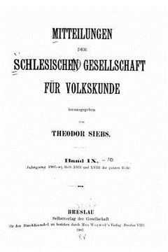 portada Mitteilungen der Schlesischen Gesellschaft für Volkskunde - Band IX (en Alemán)