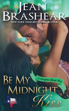 portada Be My Midnight Kiss: A Sweetgrass Springs Story (in English)