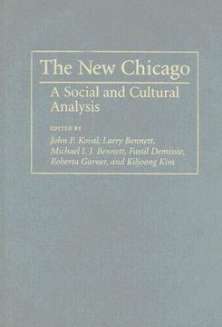 portada The New Chicago: A Social and Cultural Analysis (en Inglés)