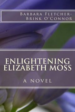 portada Enlightening Elizabeth Moss (en Inglés)