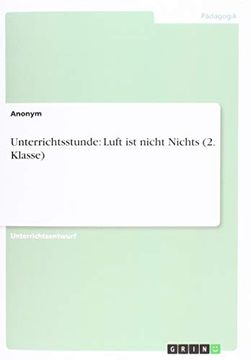 portada Unterrichtsstunde: Luft ist Nicht Nichts (2. Klasse) (in German)