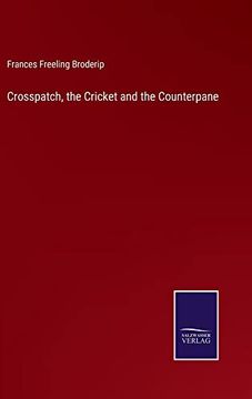 portada Crosspatch, the Cricket and the Counterpane (en Inglés)