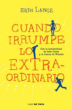 portada Cuando irrumpe lo extraordinario (Spanish Edition)