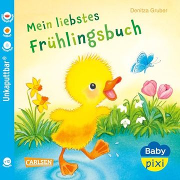 portada Baby Pixi (Unkaputtbar) 147: Mein Liebstes Fr? Hlingsbuch (en Alemán)