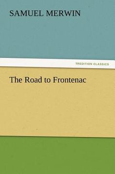 portada the road to frontenac (in English)