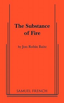 portada the substance of fire (en Inglés)