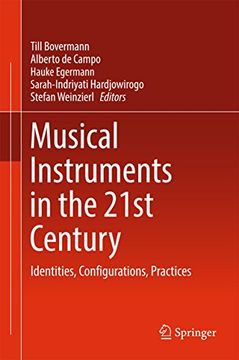 portada Musical Instruments in the 21st Century: Identities, Configurations, Practices