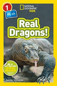 portada National Geographic Kids Readers: Real Dragons (Readers) (en Inglés)