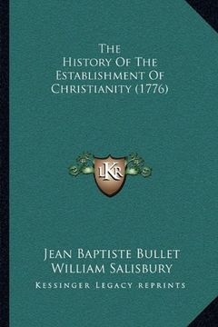 portada The History of the Establishment of Christianity (1776) (en Inglés)