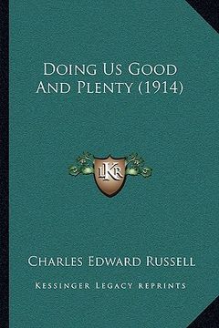 portada doing us good and plenty (1914) (in English)