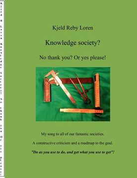 portada knowledge society? no thank you? or yes please! (in English)