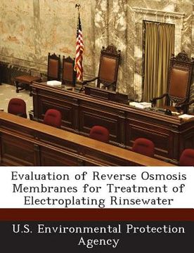 portada Evaluation of Reverse Osmosis Membranes for Treatment of Electroplating Rinsewater (en Inglés)
