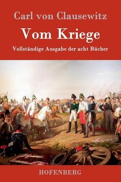 portada Vom Kriege: Vollständige Ausgabe der acht Bücher (in German)